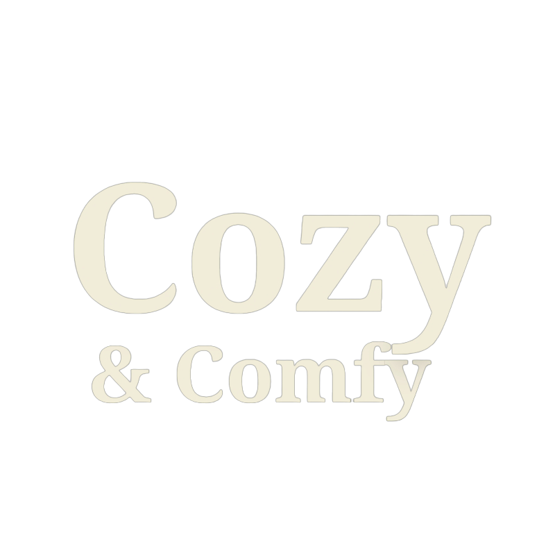 Cozy & Comfy